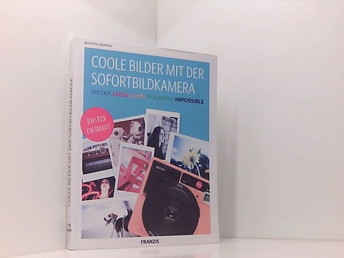 Franzis coole bilder mit der - franzis,