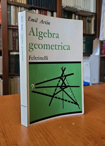 Feltrinelli●Artin➔GEOMETRI