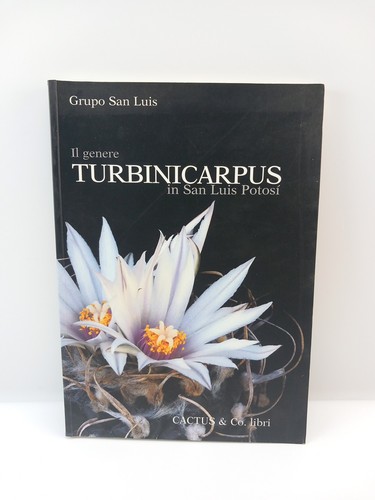 Die gattung turbinicarpus - turbinicarpus, in