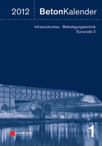 Beton kalender 2012 - -, beton-kalender