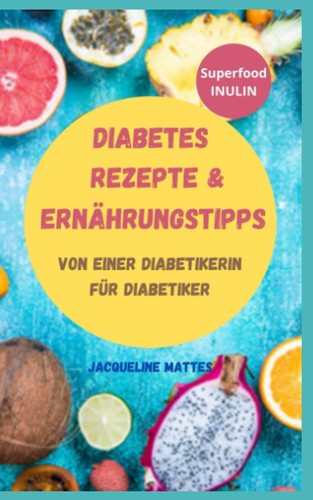 Diabetes rezepte buch mit - diabetes,