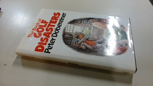 The book of golf disasters - book,