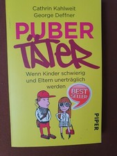 Cathrin Kallweit/George Deffner - Pupertäter - super