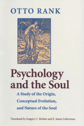 Psychology and the soul a - the,