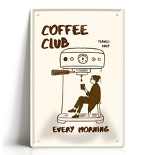 Blechschild Coffee Club