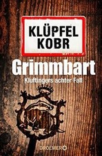 Grimmbart: Kluftingers neuer