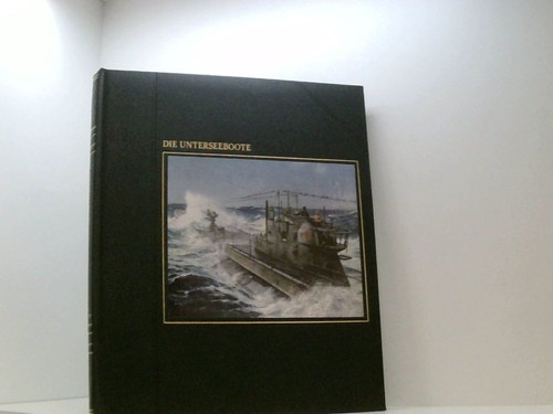 Die unterseeboote - die,