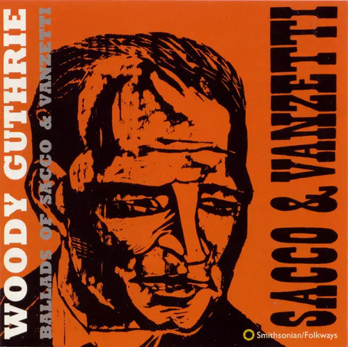 Ballads sacco vanzetti - ballads,