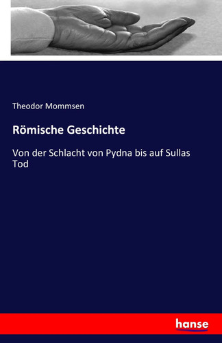 Theodor mommsen römische - theodor,