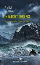In Nacht und Eis: Die