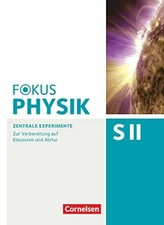 Fokus Physik Sekundarstufe II