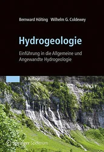 Hydrogeologie einführung in - hydrogeologie:,