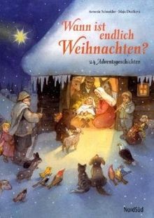 Wann ist endlich weihnachten - endlich,