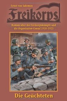 Freikorps die geächteten - freikorps,