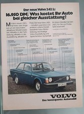 Volvo 242 L Das konsequente Automobil Oldtimer 1977 Vintage Werbung Reklame