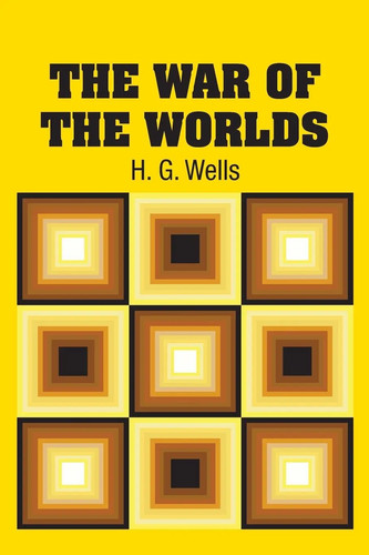 Wells the war of - war,