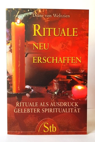 Rituale neu erschaffen diane - erschaffen, |