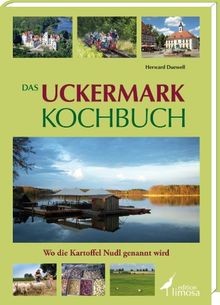 Das uckermark kochbuch die - das, wo