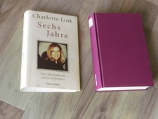 Sechs Jahre von Charlotte Link