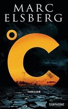 C - Celsius  von Elsberg, Marc