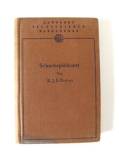 Schachspielkunst v. Portius/Gottschall 14. Aufl. 1920 Webers illustr. Handbücher