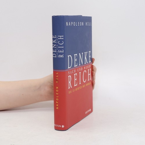 Denke nach und - werde, reich 