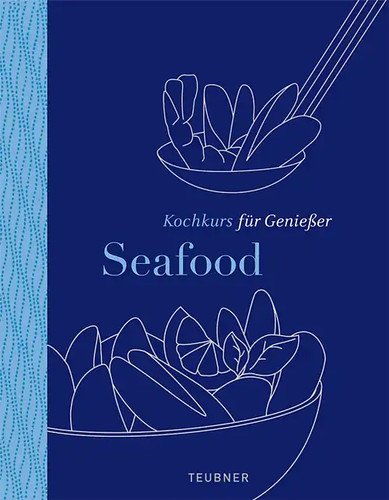 Seafood teubner kochkurs - seafood,