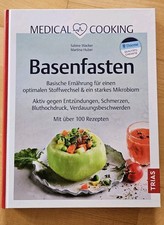 Sabine Wacker, Medical Cooking: Basenfasten