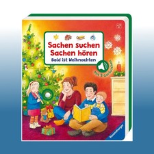 Sachen suchen, Sachen hören: Bald ist Weihnachten - Soundbuch | ... | Ungelesen