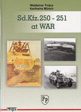 Trojca: Sd.Kfz.250-251 at WAR