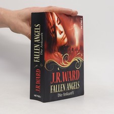 Fallen angels. Die Ankunft 