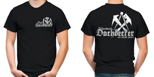Dachdecker shirt bau - dachdecker, t-shirt