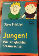 Jungen! Wie sie glücklich heranwachsen/ Elternratgeber, Taschenbuchausgabe