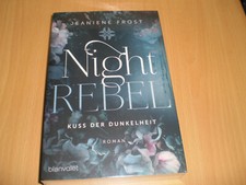 Night Rebel 1 - Kuss der Dunkelheit von Jeaniene Frost (2021 Tb) ungel. Mängelex