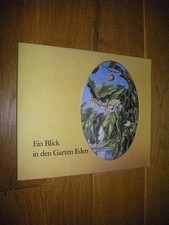 Ein Blick in den Garten Eden