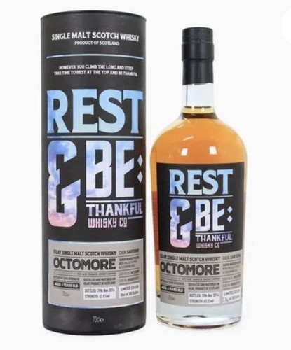 Octomore rest and thankful - rest, be