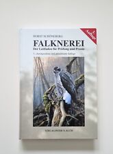 Falknerei. Der Leitfaden für Prüfung und Praxis + Rechtsgrundlagen 2024 (neuwert