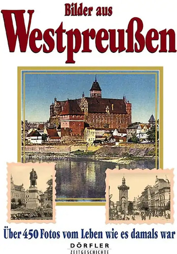 Bilder aus westpreussen - bilder,