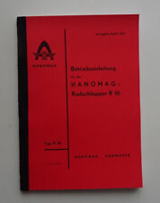 Hanomag R 16 Betriebsanleitung, Bedienungsanleitung, Handbuch, Ausgabe 1951