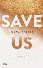 Save Us | Mona Kasten | 2018 | deutsch
