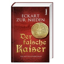 Der falsche Kaiser: Ein