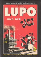 Lupo und der Jazz Vorzugsausgabe mit Beilage Hardcover Comic von Rolf Kauka