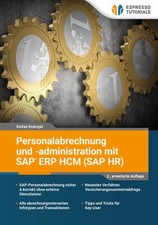 Personalabrechnung und -administration mit SAP ERP HCM (SAP HR) | deutsch