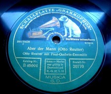 1580/ OTTO REUTTER-Gräme dich nicht- Aber der Mann-ALTE Pressung-78rpm Schellack
