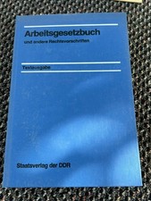 DDR Arbeitsgesetzbuch und andere ausgewählte Rechtsvorschriften. Textausgabe