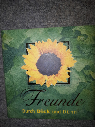 Freunde durch dick und - und, dünn