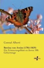 Bettina Von Arnim (1785-1859)