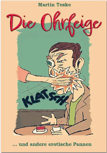 Die ohrfeige - die,