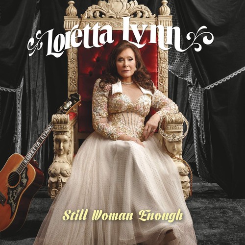 Loretta lynn still woman - loretta,