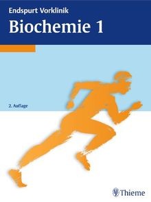 Endspurt vorklinik biochemie - vorklinik:,